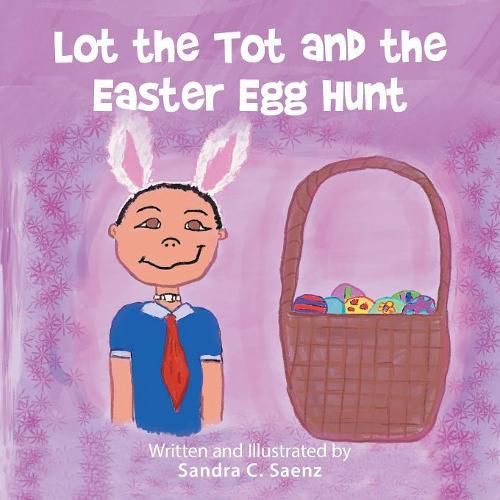 Cover image for Lot the Tot and the Easter Egg Hunt