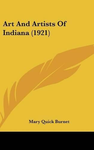 Cover image for Art and Artists of Indiana (1921)