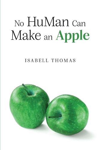 Cover image for No HuMan Can Make an Apple
