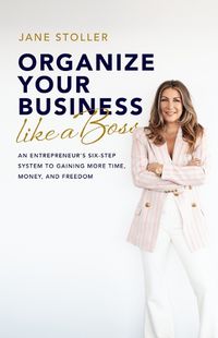 Cover image for Organize Your Business Like a Boss