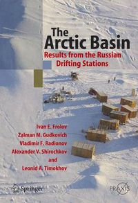 Cover image for The Arctic Basin: Results from the Russian Drifting Stations