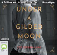 Cover image for Under A Gilded Moon