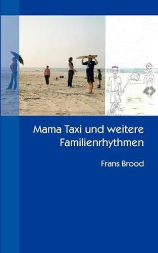 Cover image for Mama Taxi und weitere Familienrhythmen