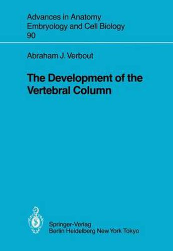 Cover image for The Development of the Vertebral Column