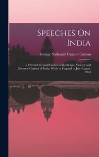 Cover image for Speeches On India