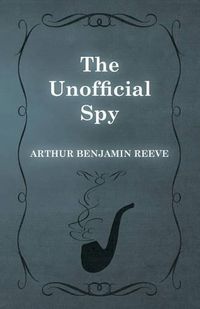 Cover image for The Unofficial Spy