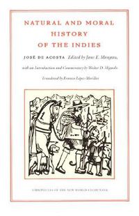 Cover image for Natural and Moral History of the Indies