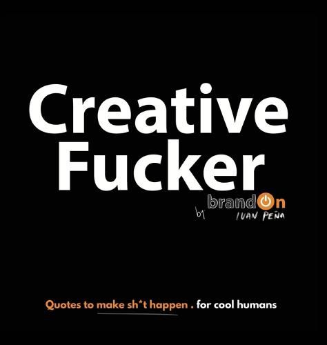 Cover image for Creative Fucker