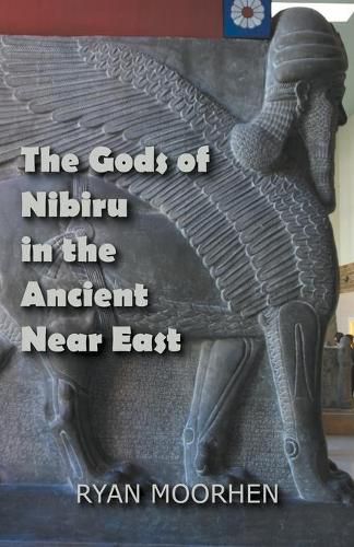 Cover image for The Gods of Nibiru in the Ancient Near East