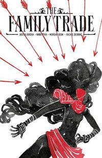 Cover image for The Family Trade Volume 1