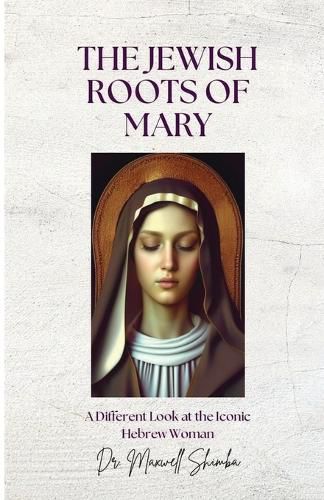 Cover image for The Jewish Roots of Mary