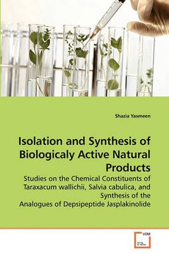 Cover image for Isolation and Synthesis of Biologicaly Active Natural Products
