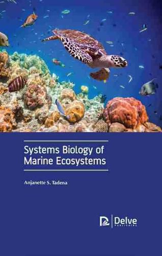 Cover image for Systems Biology of Marine Ecosystems