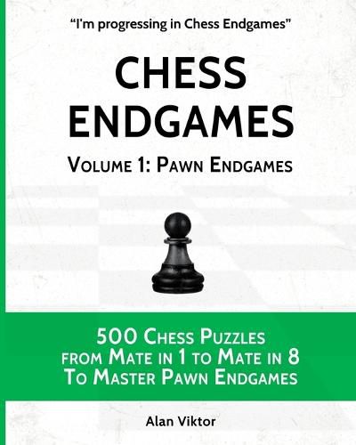 Cover image for Chess Endgames, Volume 1: Pawn Endgames