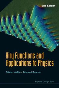 Cover image for Airy Functions And Applications To Physics (2nd Edition)