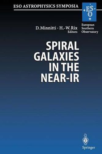 Cover image for Spiral Galaxies in the Near-IR: Proceedings of the ESO/MPA Workshop Held at Garching, Germany, 7-9 June 1995