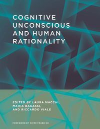 Cover image for Cognitive Unconscious and Human Rationality