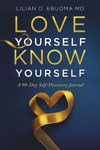 Cover image for Love Yourself, Know Yourself