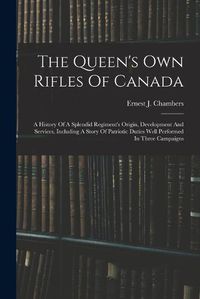 Cover image for The Queen's Own Rifles Of Canada