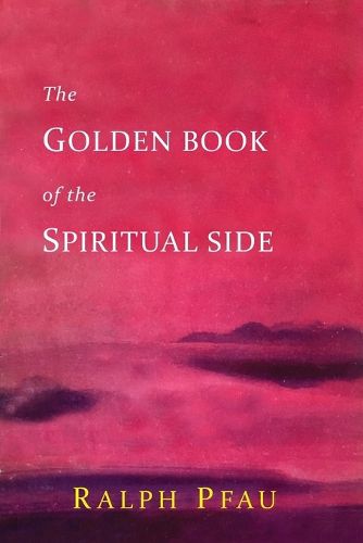 Cover image for The Golden Book of the Spiritual Side
