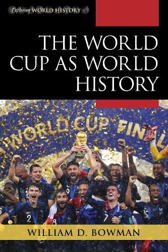 Cover image for The World Cup as World History