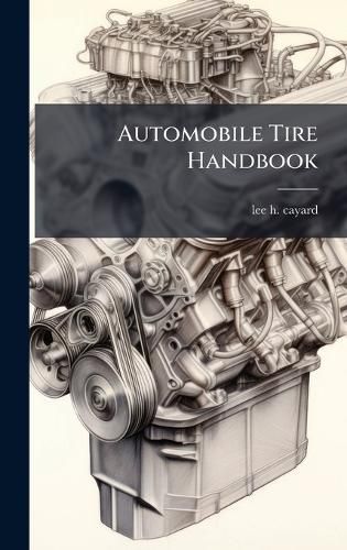Cover image for Automobile Tire Handbook