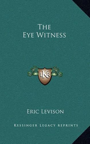 The Eye Witness