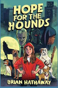 Cover image for Hope For The Hounds