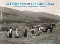 Cover image for Old Glen Prosen and Glen Clova