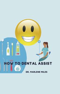 Cover image for How to Dental Assist