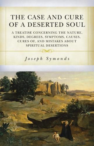 Cover image for The Case and Cure of a Deserted Soul