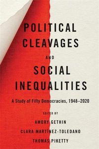 Cover image for Political Cleavages and Social Inequalities: A Study of Fifty Democracies, 1948-2020