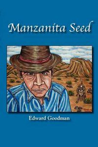 Cover image for Manzanita Seed