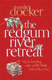 Cover image for The Redgum River Retreat