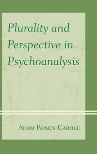 Cover image for Plurality and Perspective in Psychoanalysis