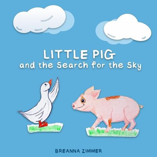 Cover image for Little Pig and the Search for the Sky