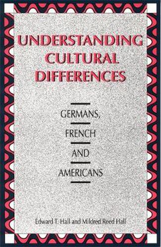 Cover image for Understanding Cultural Differences: Germans, French and Americans