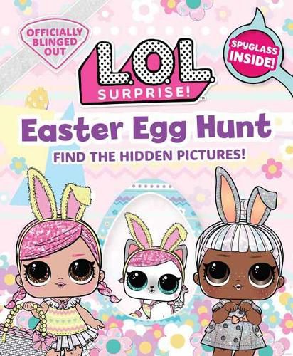 Cover image for L.O.L. Surprise! Easter Egg Hunt