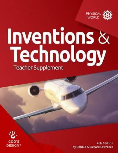 Inventions & Technology Teacher Supplement