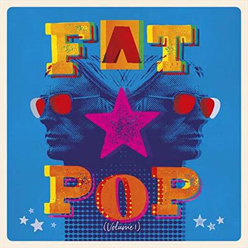 Fat Pop Volume 1 *** Vinyl