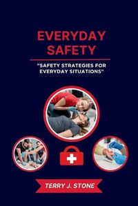 Cover image for Everyday Safety