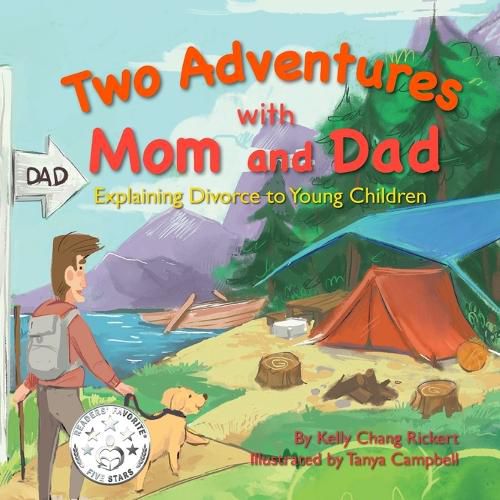 Cover image for Two Adventures with Mom and Dad: Explaining Divorce to Young Children