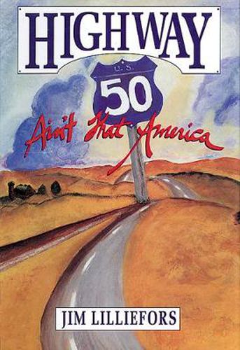 Cover image for Highway 50: Ain't That America!