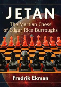 Cover image for Jetan: The Martian Chess of Edgar Rice Burroughs