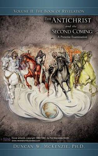 Cover image for The Antichrist and the Second Coming: A Preterist Examination