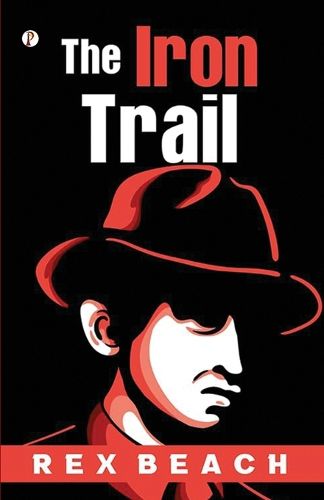 Cover image for The Iron trail (Edition1st)