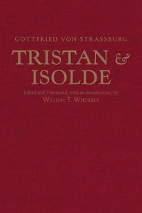 Cover image for Tristan and Isolde: with Ulrich von Turheim's Continuation