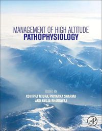 Cover image for Management of High Altitude Pathophysiology