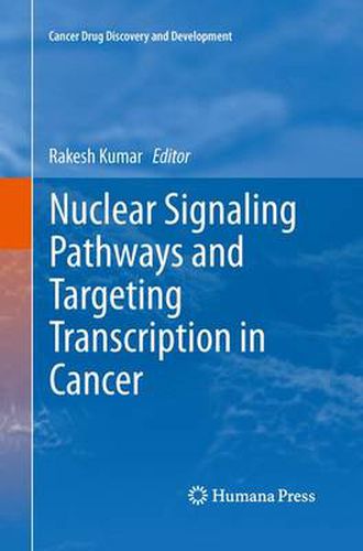 Cover image for Nuclear Signaling Pathways and Targeting Transcription in Cancer