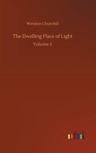 The Dwelling Place of Light